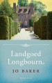 Landgoed Longbourn - Jo Baker, Aleid van Eekelen-Benders, Marijke Versluys