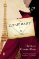 The Confidant: A Novel - Helene Gremillon