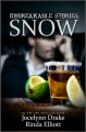 Unbreakable Stories: Snow - Rinda Elliott, Jocelynn Drake