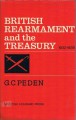 British Rearmament and the Treasury, 1932-1939 - G. C. Peden