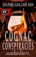 Cognac Conspiracies (Winemaker Detective) - Jean-Pierre Alaux, Noël Balen, Sally Pane