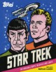 Star Trek: The Original Topps Trading Card Series - 'Paula M. Block', 'Terry J. Erdmann'