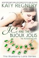 J.C. and the Bijoux Jolis - Katy Regnery