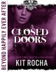 Beyond Happily Ever After: Closed Doors - Kit Rocha