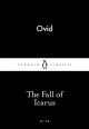 The Fall of Icarus (Little Black Classics, #73) - Ovid, Mary M. Innes