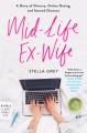 Mid-Life Ex-Wife - Stella Grey