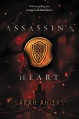 Assassin's Heart - Sarah Ahiers