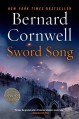 Sword Song (Saxon Tales Book 4) - Bernard Cornwell