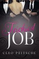 Trickiest Job (Executive Toy Book 4) - Cleo Peitsche