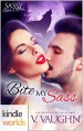 Sassy Ever After: Bite My Sass (Kindle Worlds Novella) - V. Vaughn