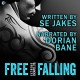 Free Falling - S.E. Jakes, Dorian Bane