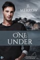 One Under - J.L. Merrow