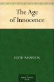 The Age of Innocence - Edith Wharton