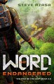 The Word Endangered (The Face of the Deep, Book 3) - Steve Rzasa