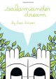 Salamander Dream - Hope Larson