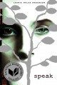 Speak - Laurie Halse Anderson