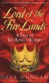 Lord of the Fire Lands - Dave Duncan