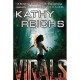 Virals (Virals #1) - Kathy Reichs, Brendan Reichs