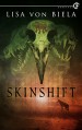 Skinshift - Lisa von Biela