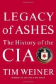 Legacy of Ashes: The History of the CIA - Tim Weiner