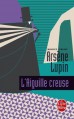 L'aiguille creuse - Maurice Leblanc