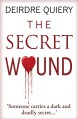 The Secret Wound - Deirdre Quiery