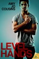 Level Hands - Amy Jo Cousins