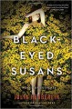 Black-Eyed Susans - Julia Heaberlin