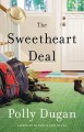 The Sweetheart Deal - Polly Dugan