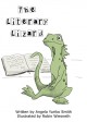 The Literary Lizard - Robin Wiesneth, Angela Yuriko Smith