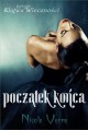 Początek końca - Nicole Alice Verne 