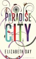 Paradise City - Elizabeth Day