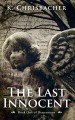 The Last Innocent - K. Chrisbacher