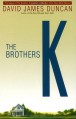 The Brothers K - David James Duncan