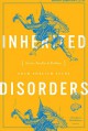 Inherited Disorders: Stories, Parables & Problems - Adam Ehrlich Sachs