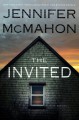 The Invited - Jennifer McMahon