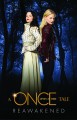 A Once Upon A Time Tale: Reawakened - Odette Beane