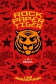 Rock Paper Tiger - Lisa Brackmann