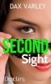 SECOND SIGHT (An Oracles Novelette) - Dax Varley