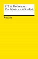 Das Fräulein von Scuderi: Erzählung aus dem Zeitalter Ludwig des Vierzehnten - E.T.A. Hoffmann