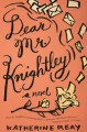 Dear Mr. Knightley - Katherine Reay