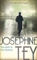 The Man In The Queue - Josephine Tey