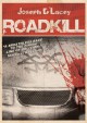 Roadkill - Joseph D'Lacey