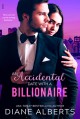 An Accidental Date with a Billionaire - Diane Alberts