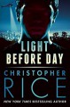 Light Before Day - Christopher Rice