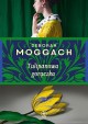 Tulipanowa gorączka - Deborah Moggach