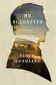 Mr. Rochester - Sarah Shoemaker