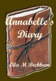 Annabelle's Diary - Lila M Beckham