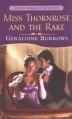 Miss Thornrose and the Rake (Signet Regency Romance) - Geraldine Burrows