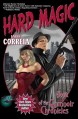 Hard Magic - Larry Correia